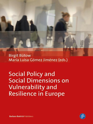 cover image of Social Policy and Social Dimensions on Vulnerability and Resilience in Europe